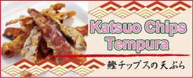Katsuo Chips Tempura