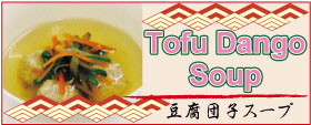 Tofu Dango Soup