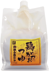 鶏がつおつゆ鶏油入白だし